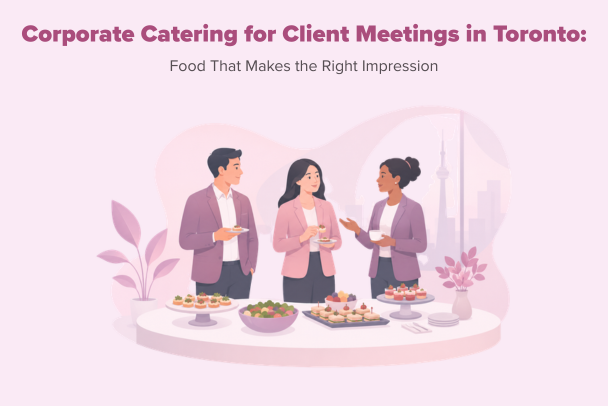 corpotate client meetings catering toronto